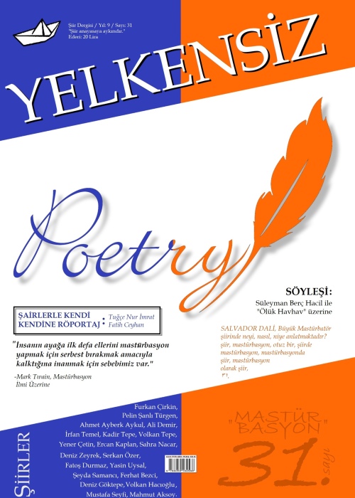 Yelkensiz Şiir Dergisi - 31. Sayı (2022/Yıl: 9)