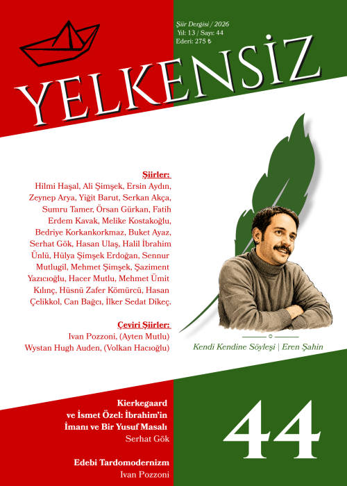 Yelkensiz Şiir Dergisi - 44. Sayı (2026/Yıl: 13)